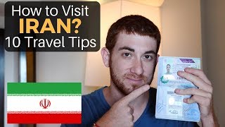 How to Visit IRAN 10 Travel Tips [upl. by Nibor]