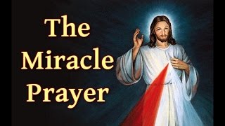 The Miracle Prayer [upl. by Wilhide]