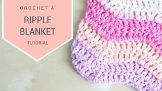 CROCHET How to crochet the Ripple blanket  Bella Coco [upl. by Aihsened]