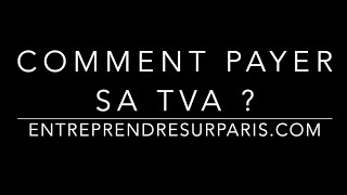 Comment PAYER sa TVA en ligne [upl. by Illek115]