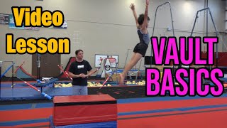 How to do VAULT BASICS MGA Gymnastics [upl. by Nyrrat]