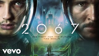 2067 Main Title Theme  2067 Original Motion Picture Soundtrack [upl. by Burk993]