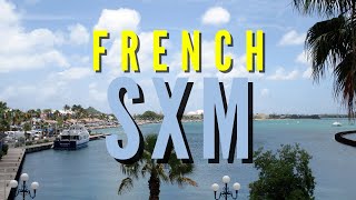 Travel Guide for French SXM  Highlights of French St Martin  Planning Guide French Side of SXM [upl. by Ulberto]