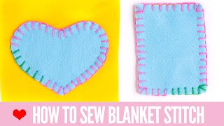 Blanket Stitch Tutorial Easy for Beginners [upl. by Enawyd625]