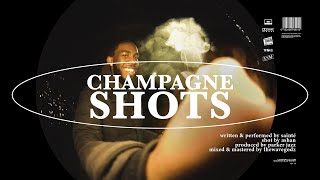 Sainté  Champagne Shots Official Video [upl. by Halac]