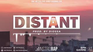 FREE Instru Rap LoveTristeChill  DISTANT  Prod By DIOSSA [upl. by Kirsch]