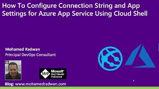 How To Configure Connection String and App Settings for Azure App Service Using Cloud Shell [upl. by Rammaj]