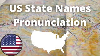 US State Names Pronunciation  American Accent [upl. by Urba]