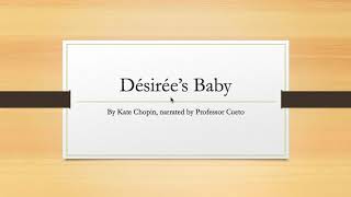 Désirées Baby Audiobook [upl. by Leftwich]