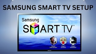 How to setup a Samsung Smart TV step by step [upl. by Rodger]