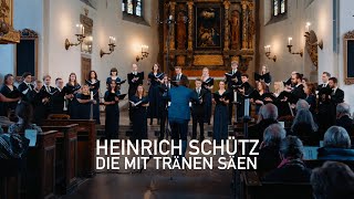 Heinrich Schütz  Die Mit Tränen säen [upl. by Alemahs]