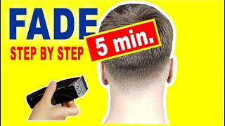 Perfect Fade in 5 Minutes  How to Cut Mens Hair [upl. by Lazarus695]