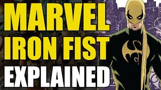 Marvel Comics Iron FistDanny Rand Explained [upl. by Melody531]