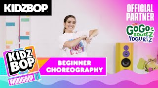 KIDZ BOP Workshop  Beginner Choreography [upl. by Ami223]