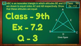 Class  9th Ex  72 Q3 Triangles Maths NCERT CBSE [upl. by Leina]