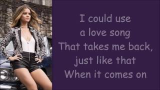 Maren Morris  I Could Use A Love Song Lyrics [upl. by Amias]