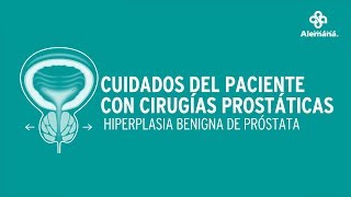 Cuidados del paciente con cirugías prostáticas  Clínica Alemana [upl. by Nylehtak]