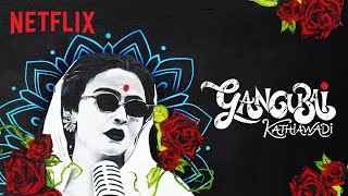 Gangubai Takes Over Mumbai  Gangubai Kathiawadi  Alia Bhatt  Netflix India [upl. by Mitchiner]