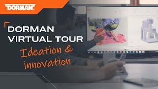 Dorman Virtual Tour  Ideation amp Innovation [upl. by Odrahcir]