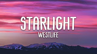 Westlife  Starlight Lyrics [upl. by Chivers]