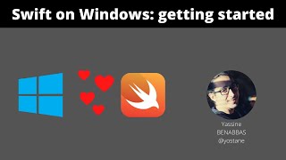 Swift on Windows getting started [upl. by Donoghue]