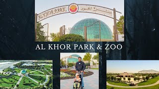 Al Khor Park  Zoo  Qatar  PASSION IN LIFE [upl. by Jehiel159]