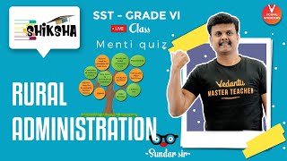 Rural Administration L1  NCERT Class 6 Civics Chapter 6  SST  Vedantu  Sundar Sir [upl. by Yllas]