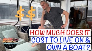 How Much Does It COST TO LIVE ON A HOUSEBOAT [upl. by Esinert180]