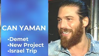 Can Yaman ❖ Interview ❖ Demet Ozdemir  New Project  Israel ❖ Closed Captions 2019 [upl. by Yesnikcm]