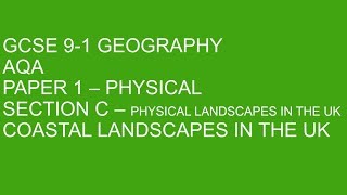 GCSE 91 Geography  Coasts  EVERYTHING you need [upl. by Nehemiah43]