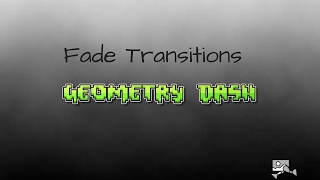 How to make a fade transition in Geometry Dash [upl. by Jakie980]