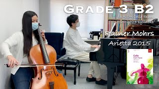 Grade 3 B2  Rainer Mohrs  Arietta 2015  ABRSM Cello Exam 20202023  Holly Yip 🎻 amp Stephen Fung 🎹 [upl. by Kazim]