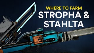 Where to farm Stropha amp Stahlta Warframe [upl. by Okiron519]