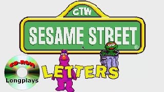 Sesame Street Letters CDROM Longplay 22 [upl. by Ayota905]