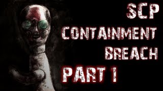 SCP Containment Breach  Part 1  A TERRIFYING START [upl. by Arimas993]