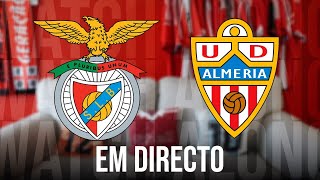 BENFICA x ALMERIA  Watch Along [upl. by Nywde]