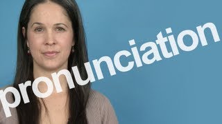 How to Pronounce PRONUNCIATION in American English [upl. by Ainoyek]