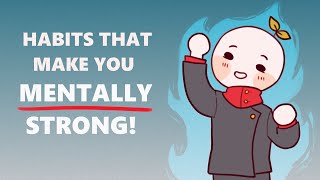 6 Healthy Habits That Make You Mentally Strong [upl. by Fu493]