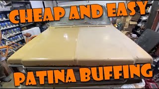 Cheap and Easy C10 Patina Buffing [upl. by Nizam]