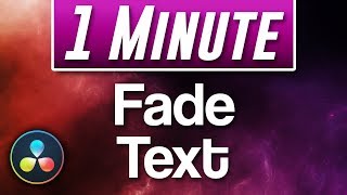 Davinci Resolve  How to Fade Text In and Out [upl. by Ditter]