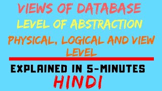 Levels Of Abstraction  Views Of Database In Database Management System HINDI [upl. by Carlos801]