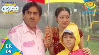 Taarak Mehta Ka Ooltah Chashmah  Episode 9  Full Episode [upl. by Eillak296]