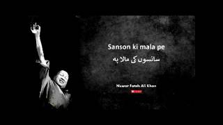 Sanson ki mala pe  Nusrat Fateh Ali Khan  Full version [upl. by Nyleuqaj131]