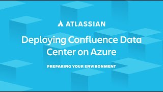 Deploying Confluence Data Center on Azure [upl. by Dowzall677]