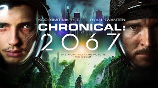 CHRONICAL 2067 Official Trailer 2020 SciFi [upl. by Schafer]