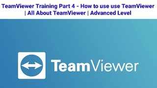 How to use use TeamViewer  All About TeamViewer  Advanced Level  TeamViewer Remote connection [upl. by Maxma]