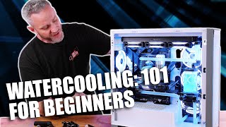 Beginners Guide to Watercooling Easy to Understand Tutorial [upl. by Tloh98]