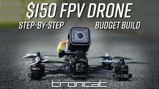 Build a Freestyle FPV drone for 150 [upl. by Konstanze]