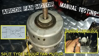 Aircon fan motor manual testing AC MOTOR [upl. by Ymrots]