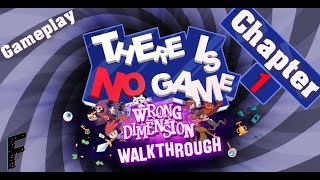 There Is No Game  Wrong Dimension  Chapter 1 Gameplay Walkthrough [upl. by Etnahsal]